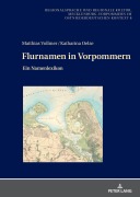 Cover-Bild zum Titel 'Flurnamen in Vorpommern' von 'Matthias Vollmer, Katharina Oelze'