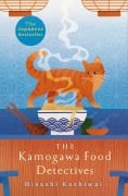 Cover-Bild zum Titel 'The Kamogawa Food Detectives' von 'Hisashi Kashiwai'