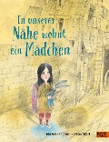 Cover-Bild zum Titel 'In unserer Nähe wohnt ein Mädchen' von 'Ida Mlakar ¿Rni¿'