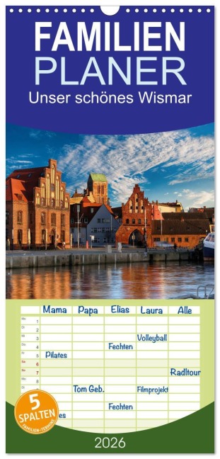 Familienplaner 2026 - Unser schönes Wismar mit 5 Spalten (Wandkalender, 21 x 45 cm) CALVENDO - Carsten Rennecke