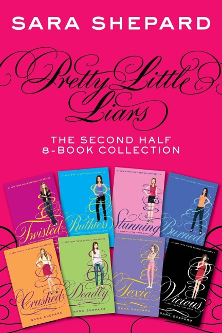 Pretty Little Liars: The Second Half 8-Book Collection - Sara Shepard