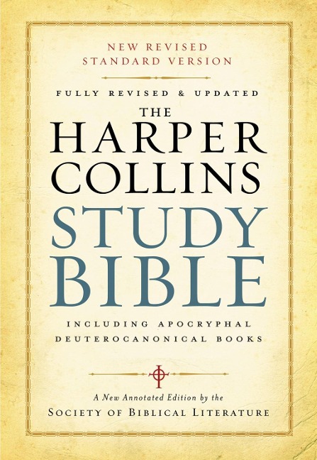 HarperCollins Study Bible - Harold W. Attridge, Society Of Biblical Literature