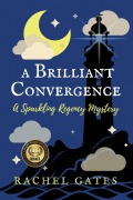 Cover-Bild zum Titel 'A Brilliant Convergence' von 'Rachel Gates'