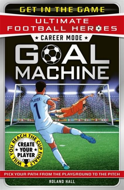 Career Mode: Goal Machine (Ultimate Football Heroes) - Roland Hall