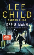 Cover-Bild zum Titel 'Der 8. Mann' von 'Lee Child, Andrew Child'