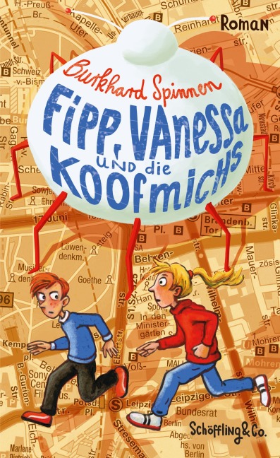 Fipp, Vanessa und die Koofmichs - Burkhard Spinnen