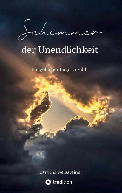 Schimmer der Unendlichkeit - Roswitha Weissteiner