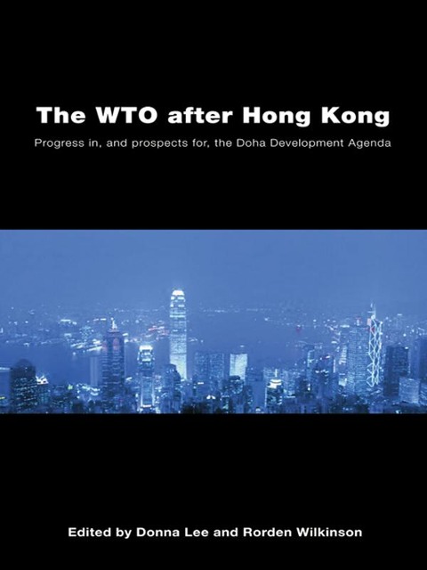 The WTO after Hong Kong - 