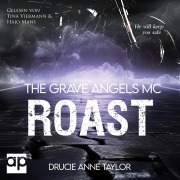 Cover-Bild zum Titel 'Roast' von 'Drucie Anne Taylor'