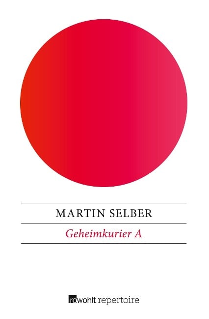 Geheimkurier A - Martin Selber