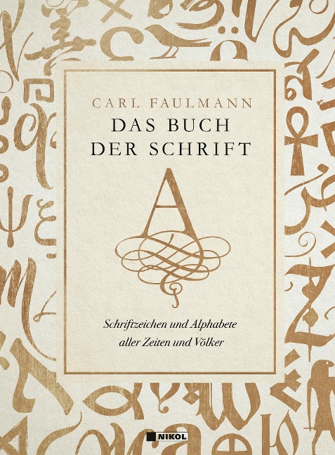 Das Buch der Schrift - Carl Faulmann