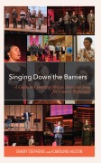 Cover-Bild zum Titel 'Singing Down the Barriers' von 'Emery Stephens, Caroline Helton'