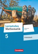 Cover-Bild zum Titel 'Lernstufen Mathematik 5. Jahrgangsstufe - Mittelschule Bayern - Arbeitsheft' von ''