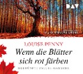 Cover-Bild zum Titel 'Wenn die Blätter sich rot färben. Der fünfte Fall für Gamache' von 'Louise Penny'