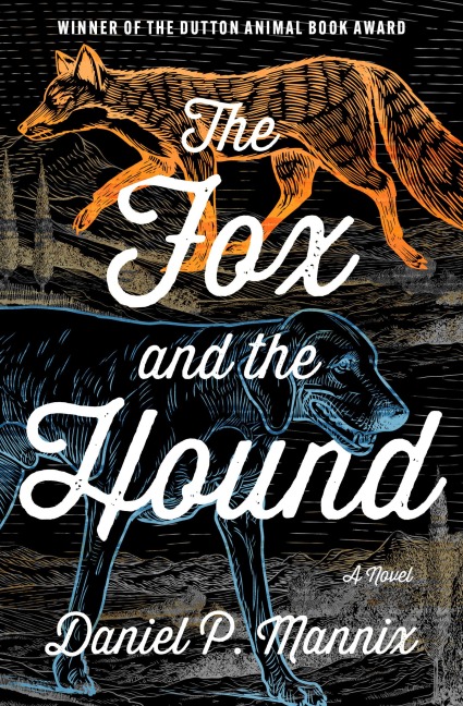 The Fox and the Hound - Daniel P. Mannix