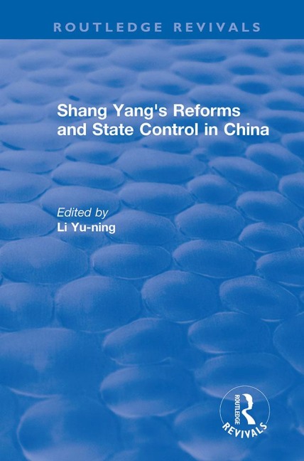 Revival: Shang yang's reforms and state control in China. (1977) - 