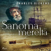 Cover-Bild zum Titel 'Sanoma mereltä' von 'Charles Dickens'