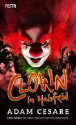 Cover-Bild zum Titel 'Clown im Maisfeld' von 'Adam Cesare'