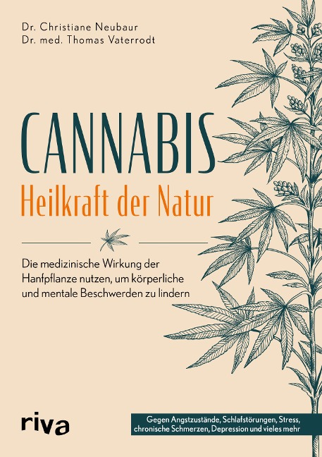 Cannabis - Heilkraft der Natur - Christiane Neubaur, Thomas Vaterrodt