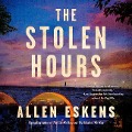 The Stolen Hours - Allen Eskens