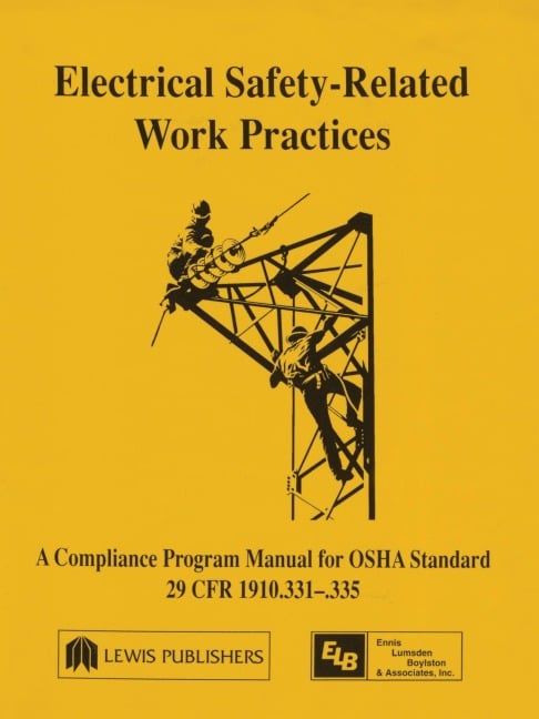 Electrical Safety-Related Work Practices - Richard Ennis