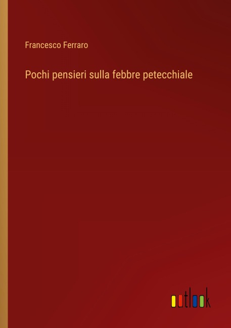 Pochi pensieri sulla febbre petecchiale - Francesco Ferraro