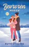 Cover-Bild zum Titel 'Bevroren muren (De Seattle Scorpions, #2)' von 'Ruth Stilling'
