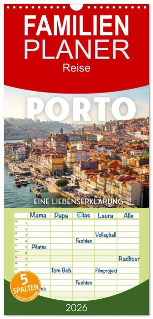 Familienplaner 2026 - Porto - Eine Liebeserklärung mit 5 Spalten (Wandkalender, 21 x 45 cm) CALVENDO - Sf Sf
