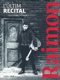 Cover-Bild zum Titel 'L'Ultim Recital' von 'Raimon'