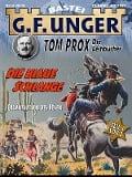 Cover-Bild zum Titel 'G. F. Unger Tom Prox & Pete 16' von 'G. F. Unger'