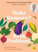Cover-Bild zum Titel 'Mehr Gemüse? Kein Problem!' von 'Matthias Riedl, Bettina Matthaei'