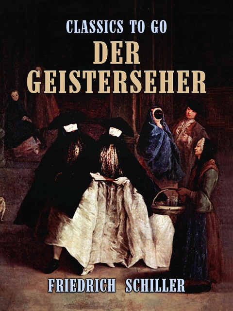 Der Geisterseher - Friedrich Schiller