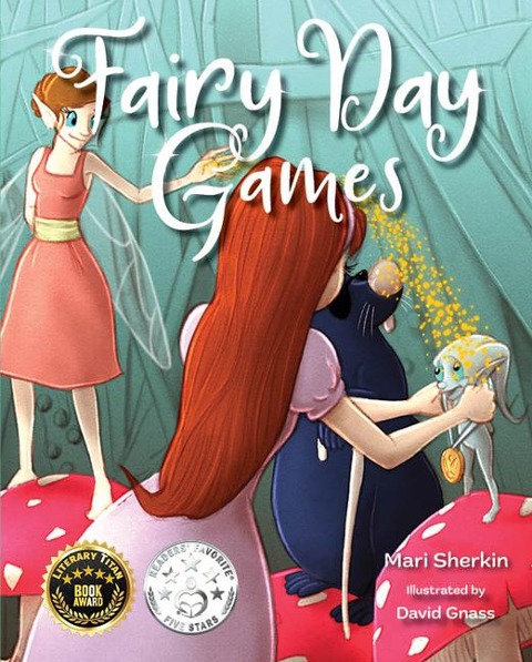 Fairy Day Games - Mari Sherkin