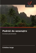 Cover-Bild zum Titel 'Podró¿ do wewn¿trz' von 'Cristina Iorga'