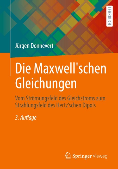 Die Maxwell'schen Gleichungen - Jürgen Donnevert