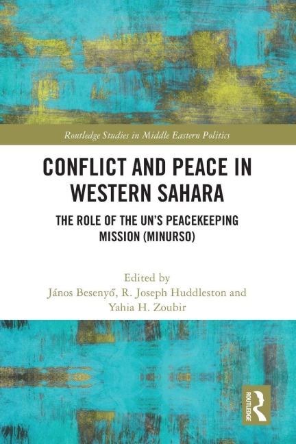 Conflict and Peace in Western Sahara - 