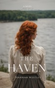 Cover-Bild zum Titel 'The Haven (Return to You, #2)' von 'Hannah Westley'