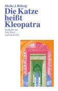 Cover-Bild zum Titel 'Die Katze heißt Kleopatra' von 'Meike J. Röhrig'