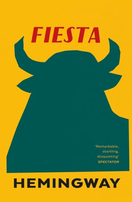 Fiesta - Ernest Hemingway