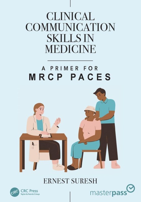 Clinical Communication Skills in Medicine - Ernest Suresh