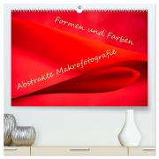 Cover-Bild zum Titel 'Formen und Farben - Abstrakte Makrofotografie (hochwertiger Premium Wandkalender 2026 DIN A2 quer), Kunstdruck in Hochglanz' von 'Monika Scheurer'