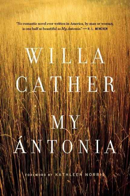 My Antonia - Willa Cather