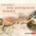 Cover-Bild zum Titel 'Der sixtinische Himmel' von 'Leon Morell'