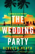 Cover-Bild zum Titel 'The Wedding Party' von 'Rebecca Heath'