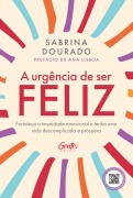 A urgência de ser feliz - Sabrina Dourado