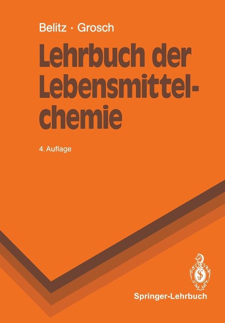 Lehrbuch der Lebensmittelchemie - Hans-Dieter Belitz, Werner Grosch