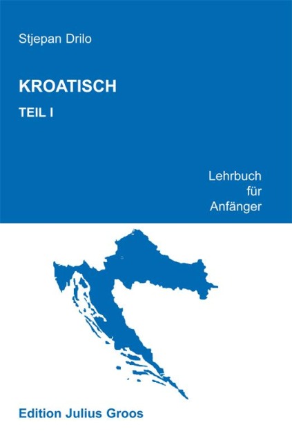 Kroatisch 1 - Stjepan Drilo