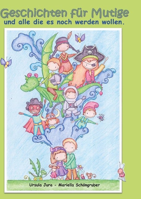 Geschichten für Mutige - Ursula Jura