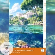 Cover-Bild zum Titel 'El Coleccionista de Coral - Spanische Krimi-Lektüre A1-A2 (+ Audio-CD)' von 'Elena Vallejo'