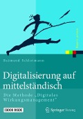 Cover-Bild zum Titel 'Digitalisierung auf mittelständisch' von 'Raimund Schlotmann'